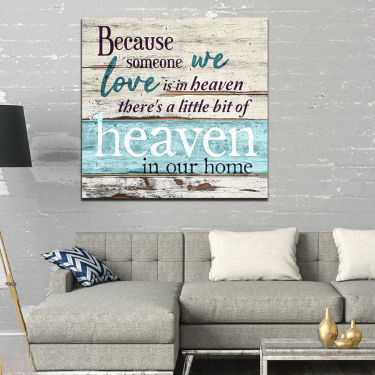 Because Someone We Love Is In Heaven Rustic Canvas Wall Art – Memorial Gift