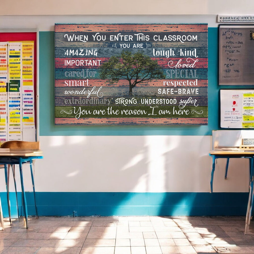 When You Enter This Classroom Canvas Wall Art – Teacher Gift
