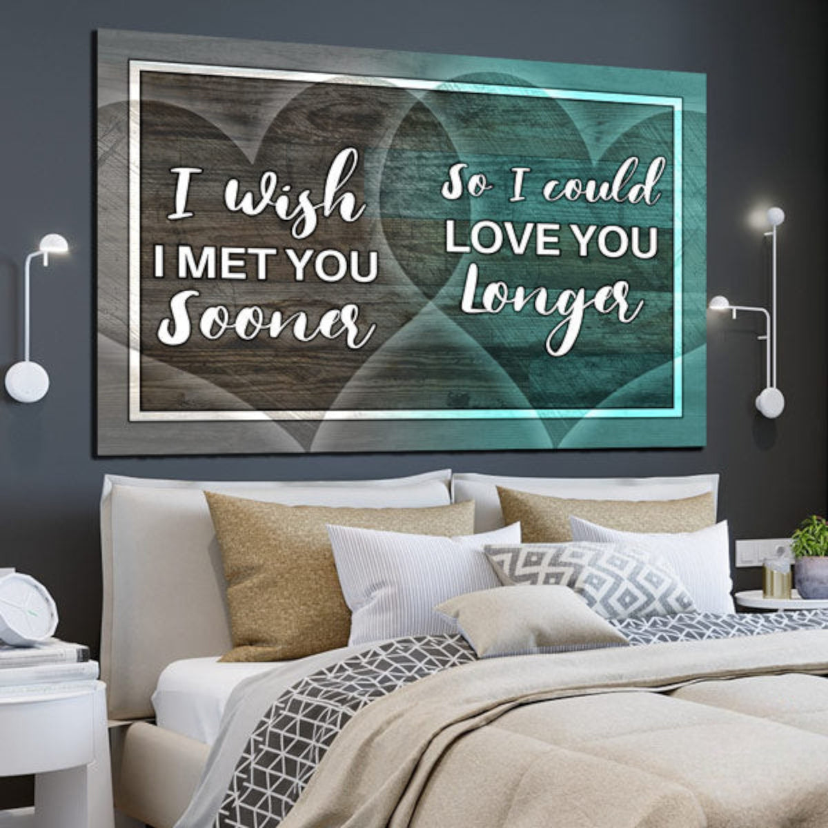 I Wish I Met You Sooner Canvas Wall Art – Couple Gift