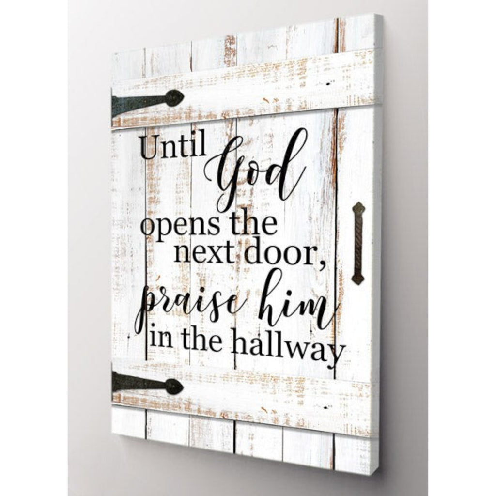 Until God Opens The Next Door Canvas Wall Art – Christian Wall Decor