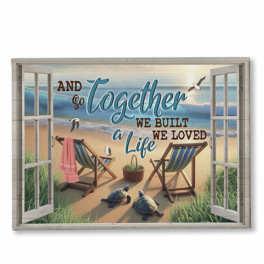 And So Together We Built A Life We Love Canvas Wall Art – Couple Gift