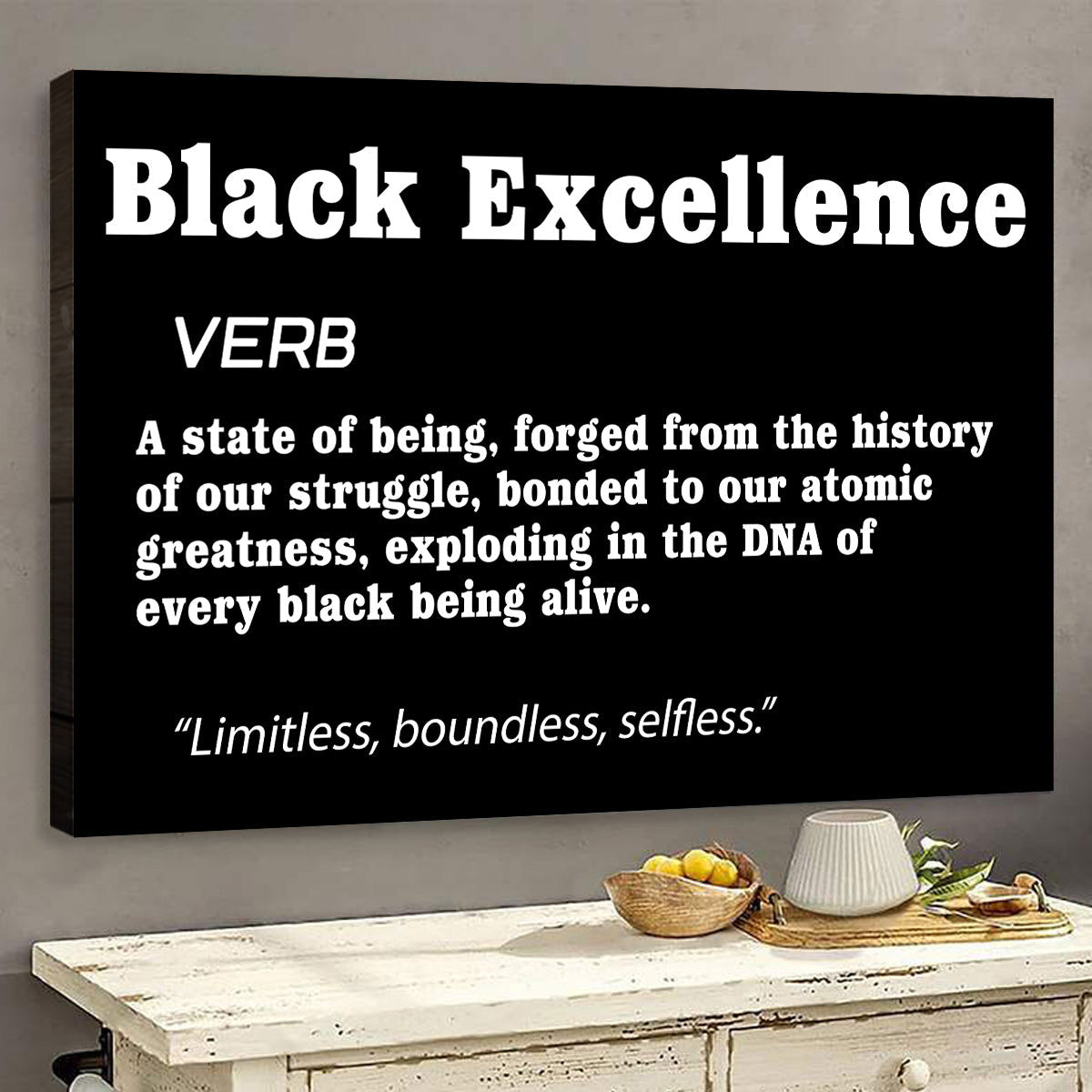 Black Excellence Canvas Wall Art – Inspirational Wall Decor