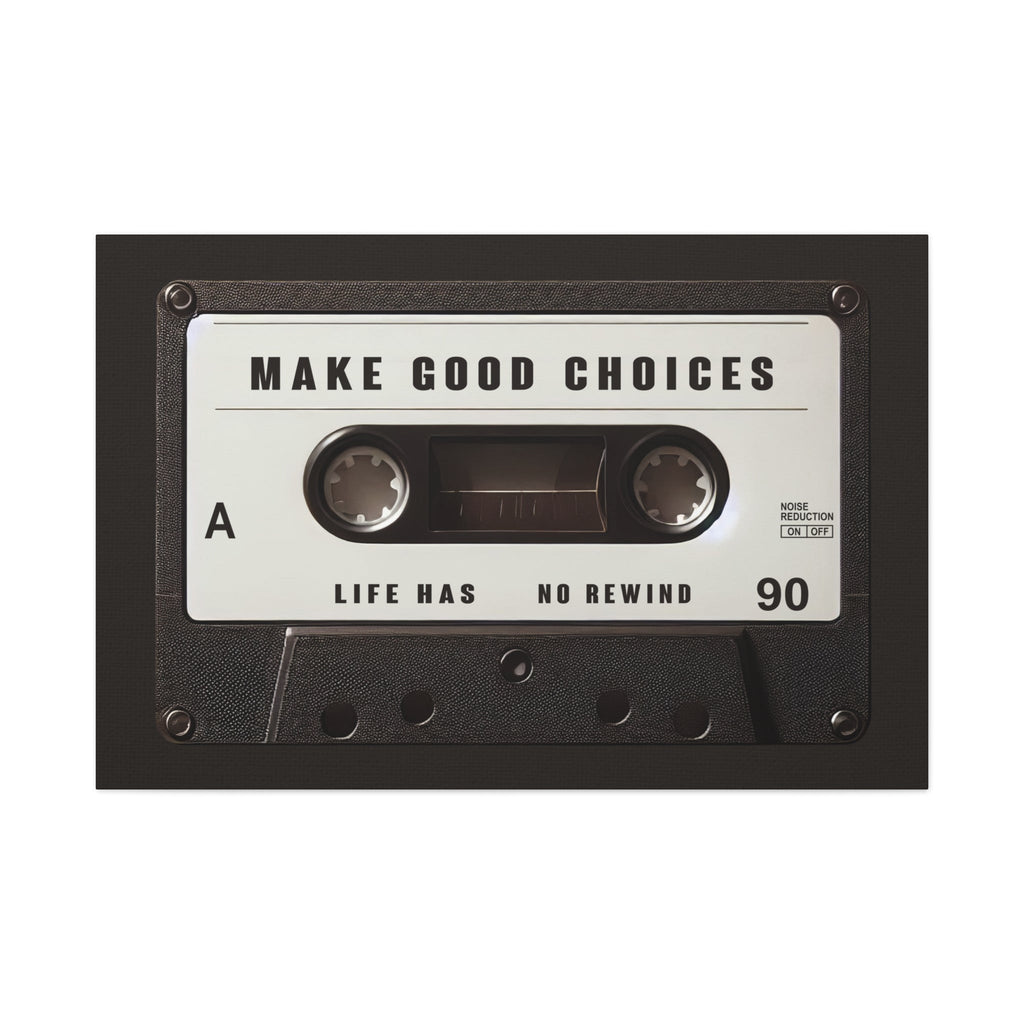 Make Good Choices Canvas Wall Art – Kids Room Decor