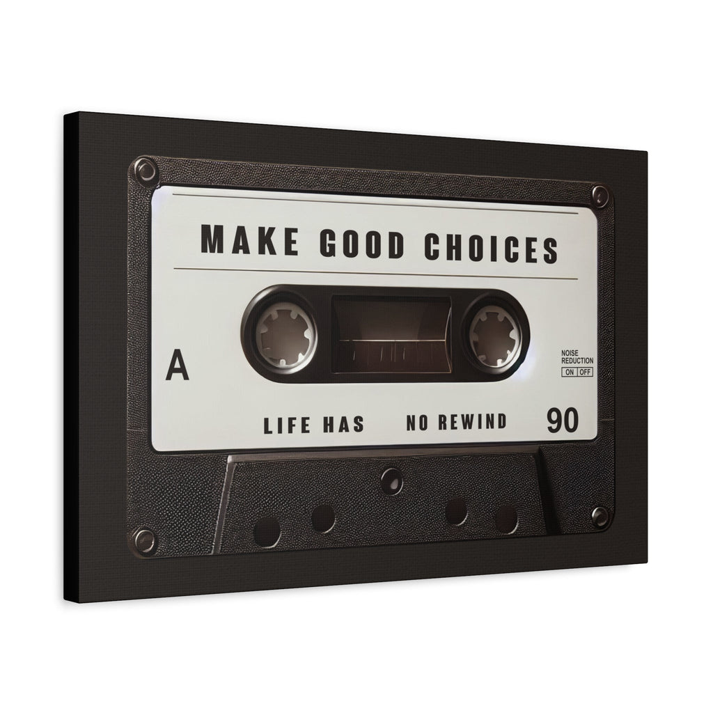Make Good Choices Canvas Wall Art – Kids Room Decor