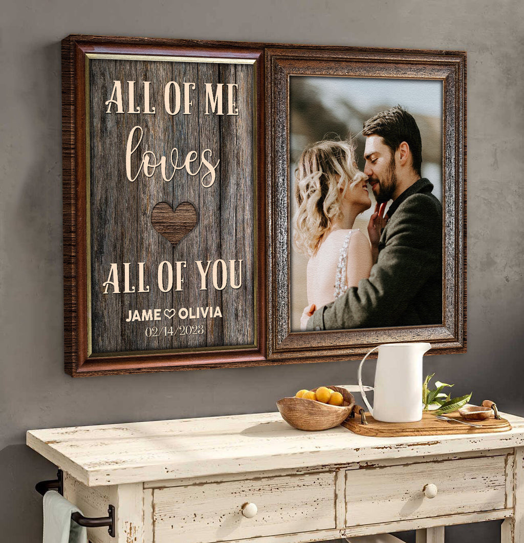 Personalized All Of Me Loves All Of You Anniversary Gift Canvas Wall Art – Couple Gift