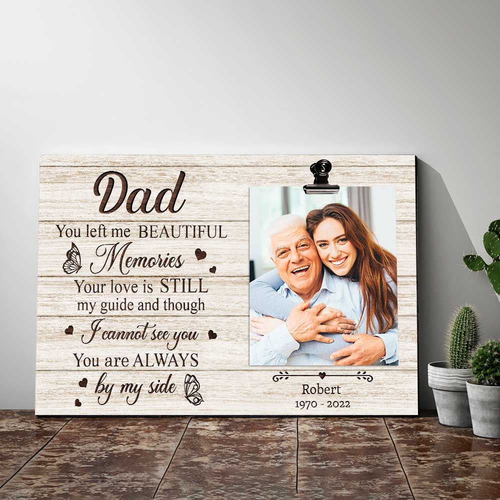 Personalized You Left Me Beautiful Memories Memorial Canvas Wall Art – Memorial Gift