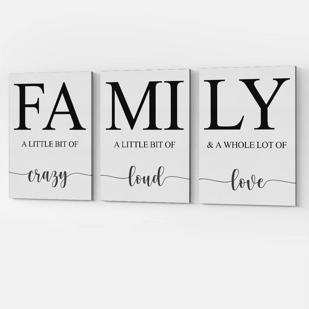 Family A Little Bit Of Crazy Set of 3 Canvas Wall Art – Family Home Decor