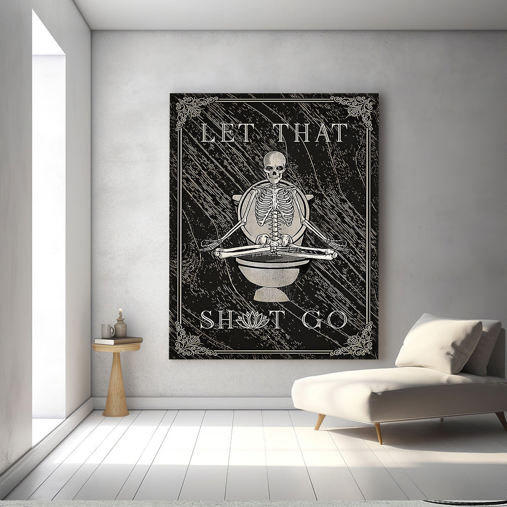 Funny Skeleton I Hope Everything Comes Out Okay Canvas Wall Art – Funny Bathroom Decor