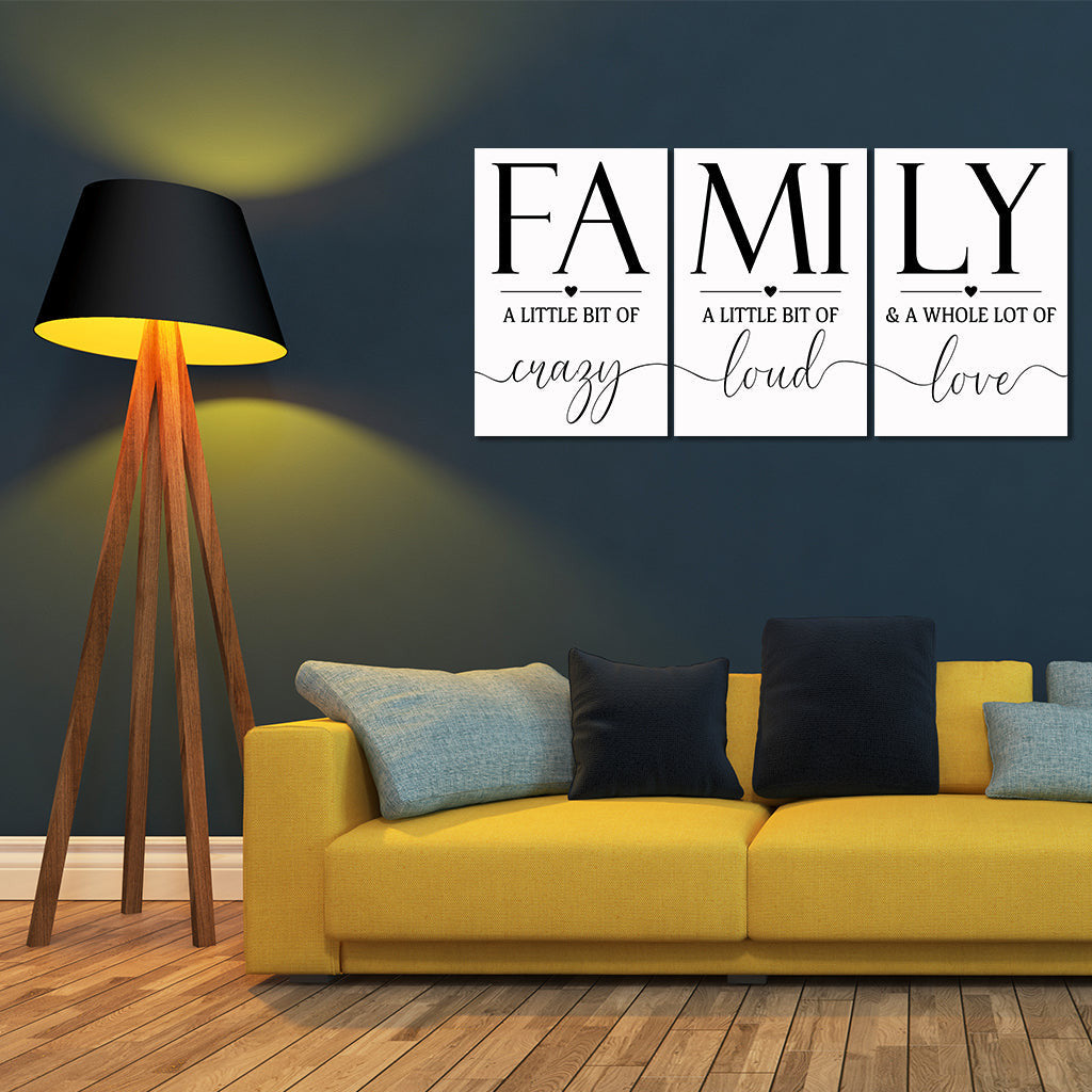 Family Crazy Loud Love Set of 3 Canvas Wall Art – Family Home Decor