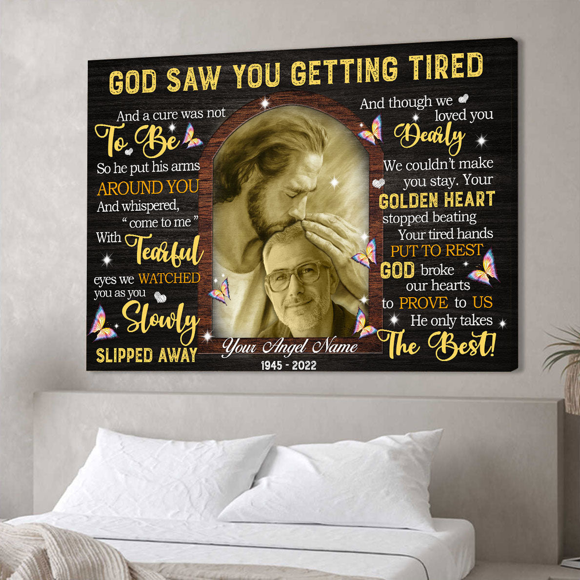 Personalized God Saw You Getting Tired Memorial Canvas Wall Art – Memorial Gift