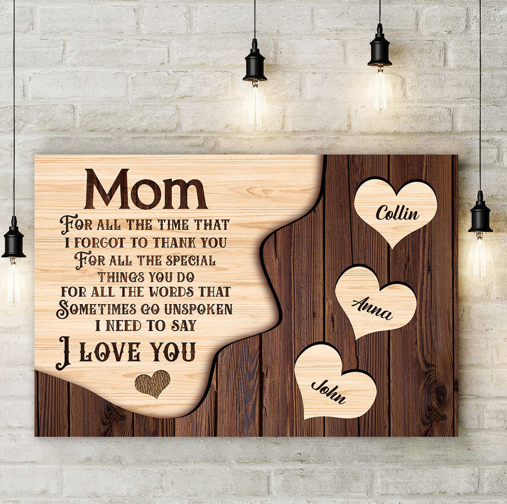 Personalized Mom I Need To Say I Love You Canvas Wall Art – Gift for Mom