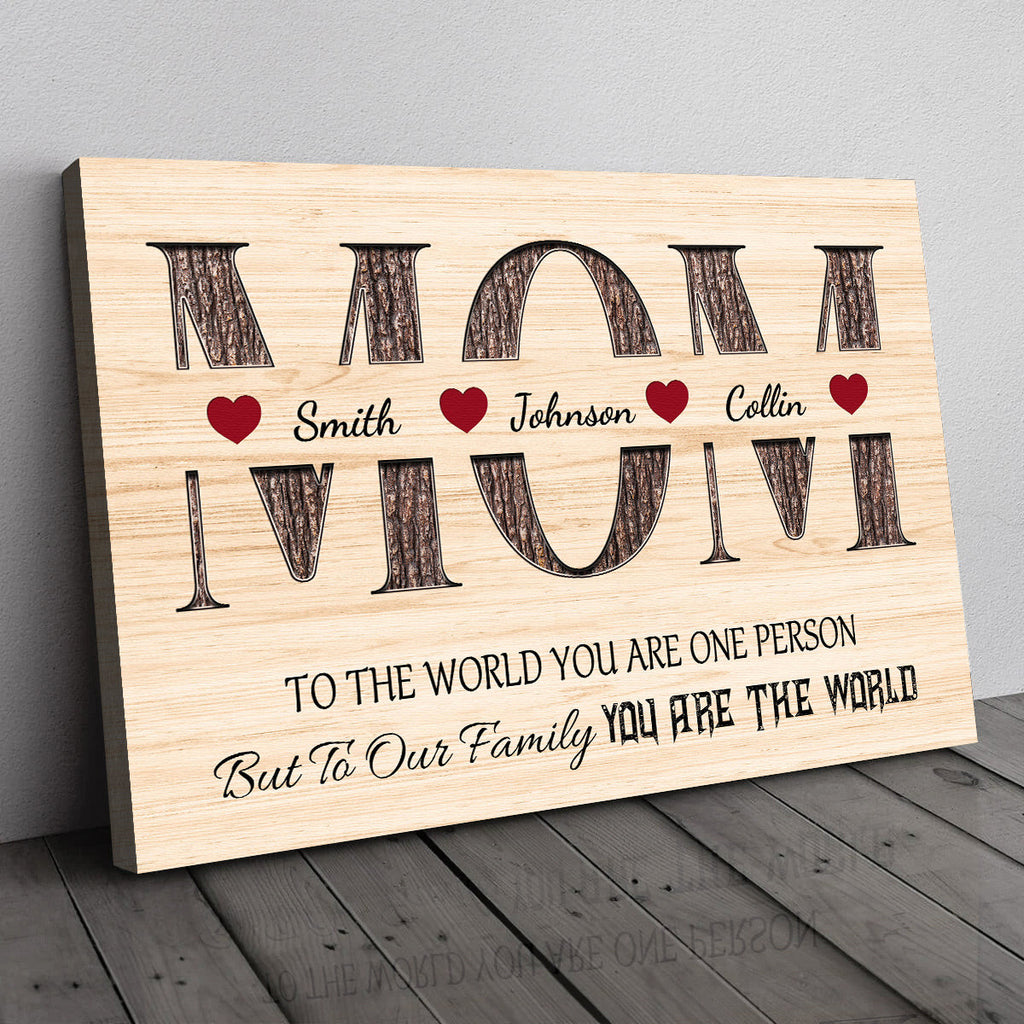 Personalized Mom You Are One Person Canvas Wall Art – Gift for Mom