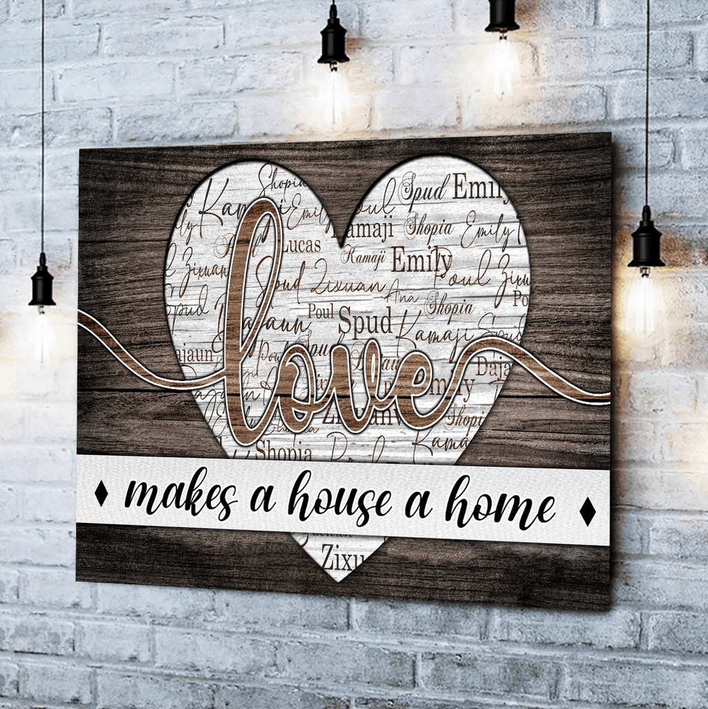 Personalized Names Love Makes A House A Home Canvas Wall Art – Family Home Decor
