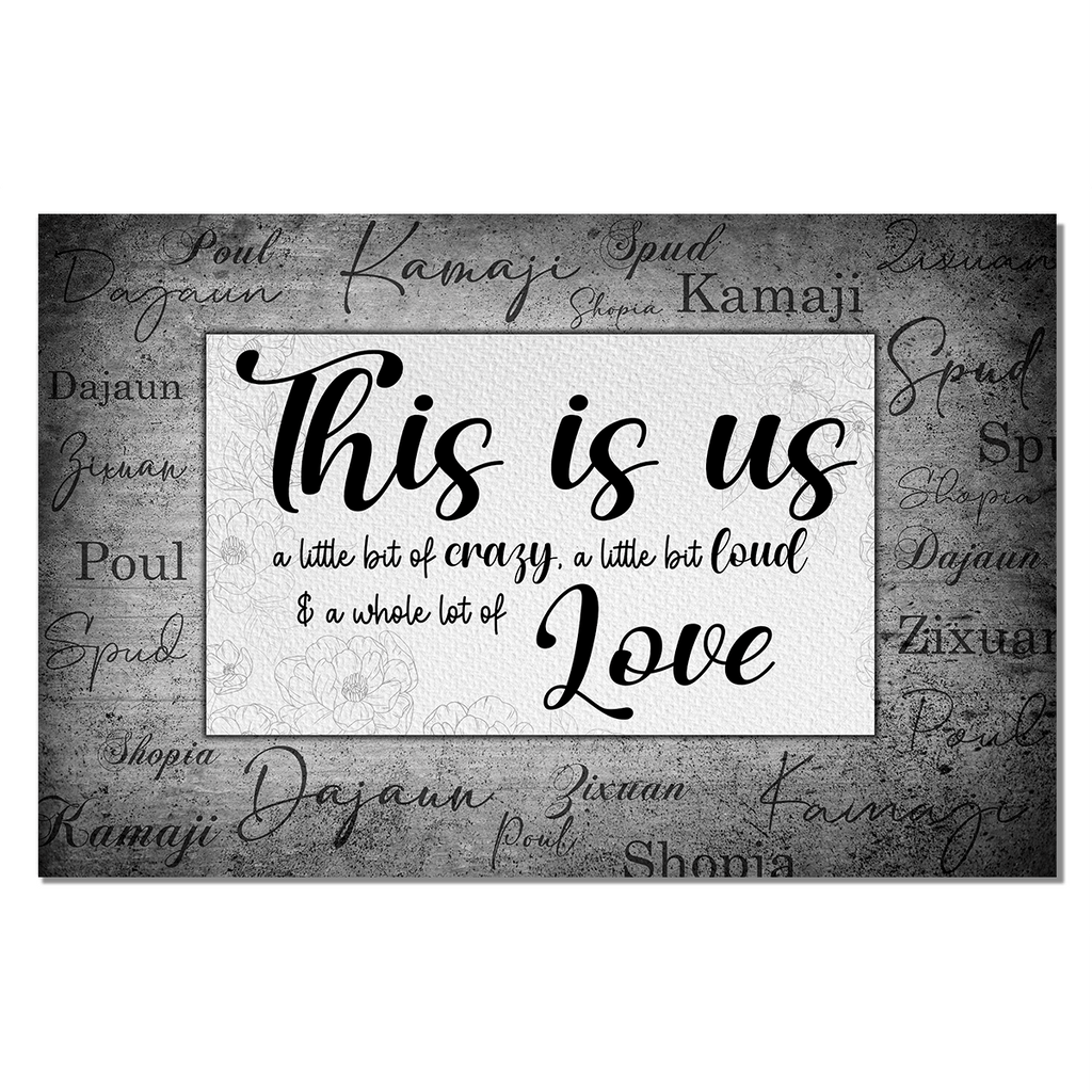 Personalized This Is Us A Whole Of Love Canvas Wall Art – Family Home Decor