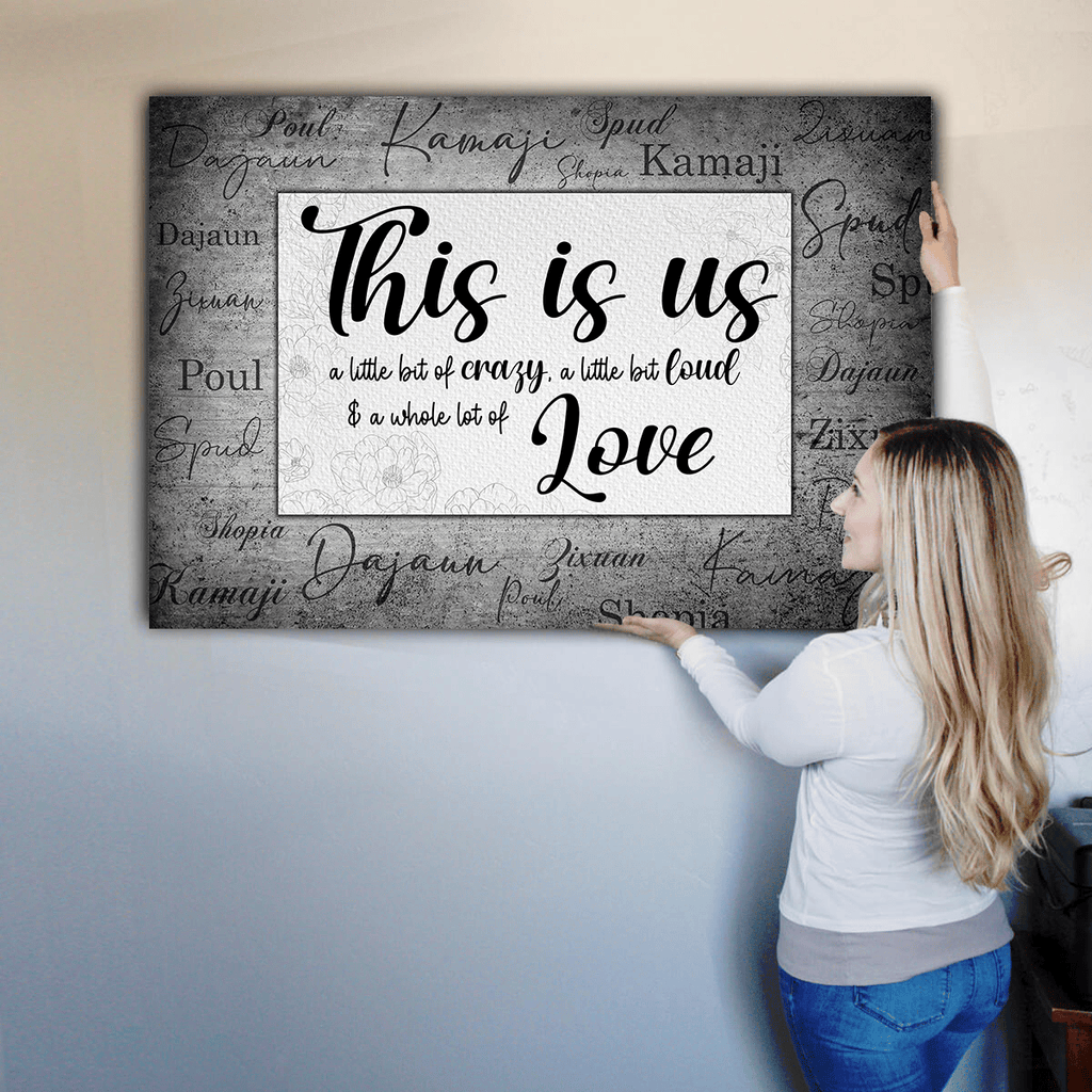 Personalized This Is Us A Whole Of Love Canvas Wall Art – Family Home Decor
