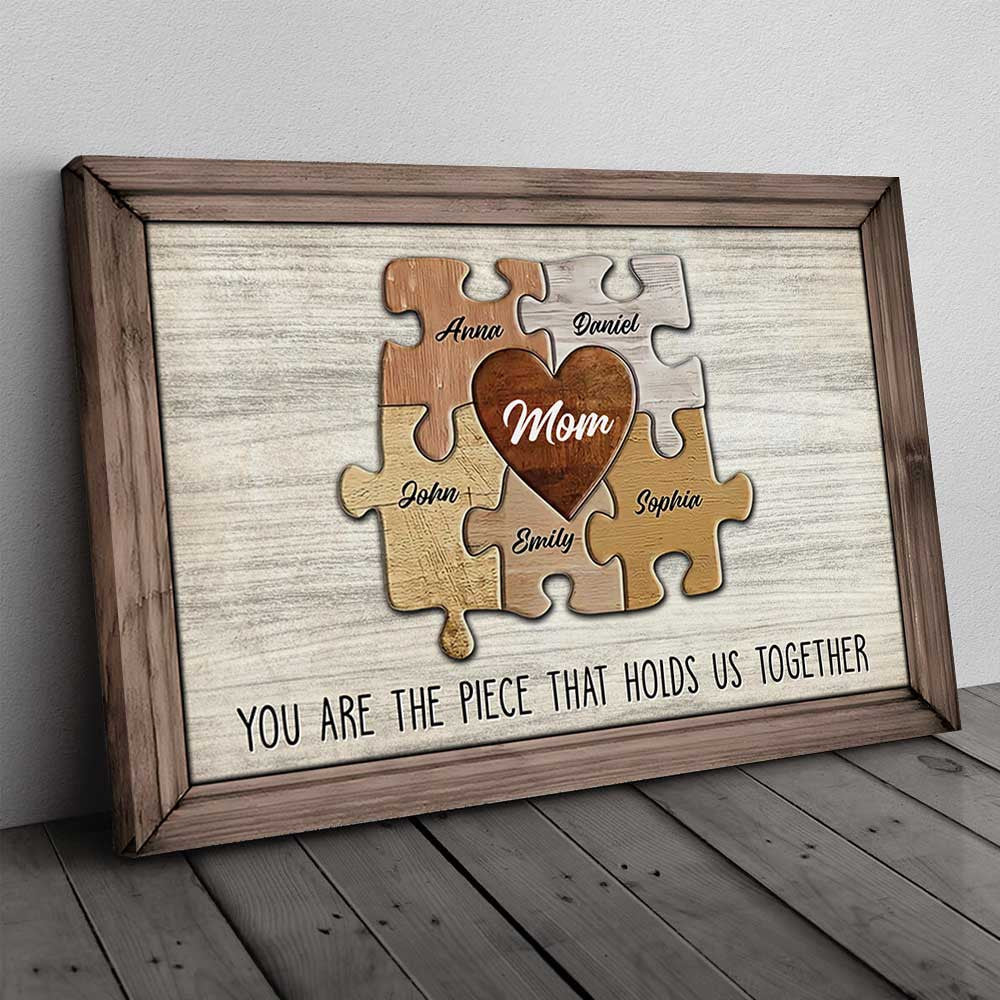 Personalized You Are The Piece Mother's Day Canvas Wall Art – Gift for Mom
