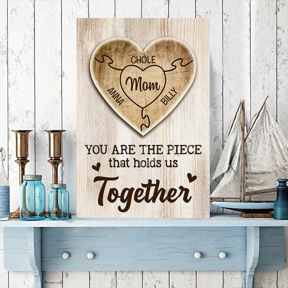 Personalized You Are The Piece That Holds Us Together Canvas Wall Art – Gift for Mom