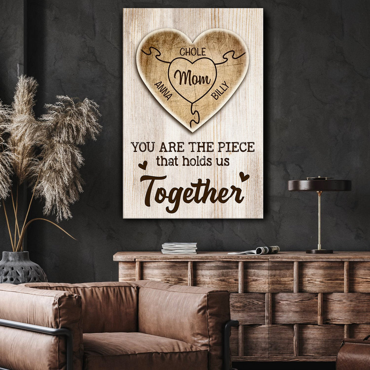 Personalized You Are The Piece That Holds Us Together Canvas Wall Art – Gift for Mom
