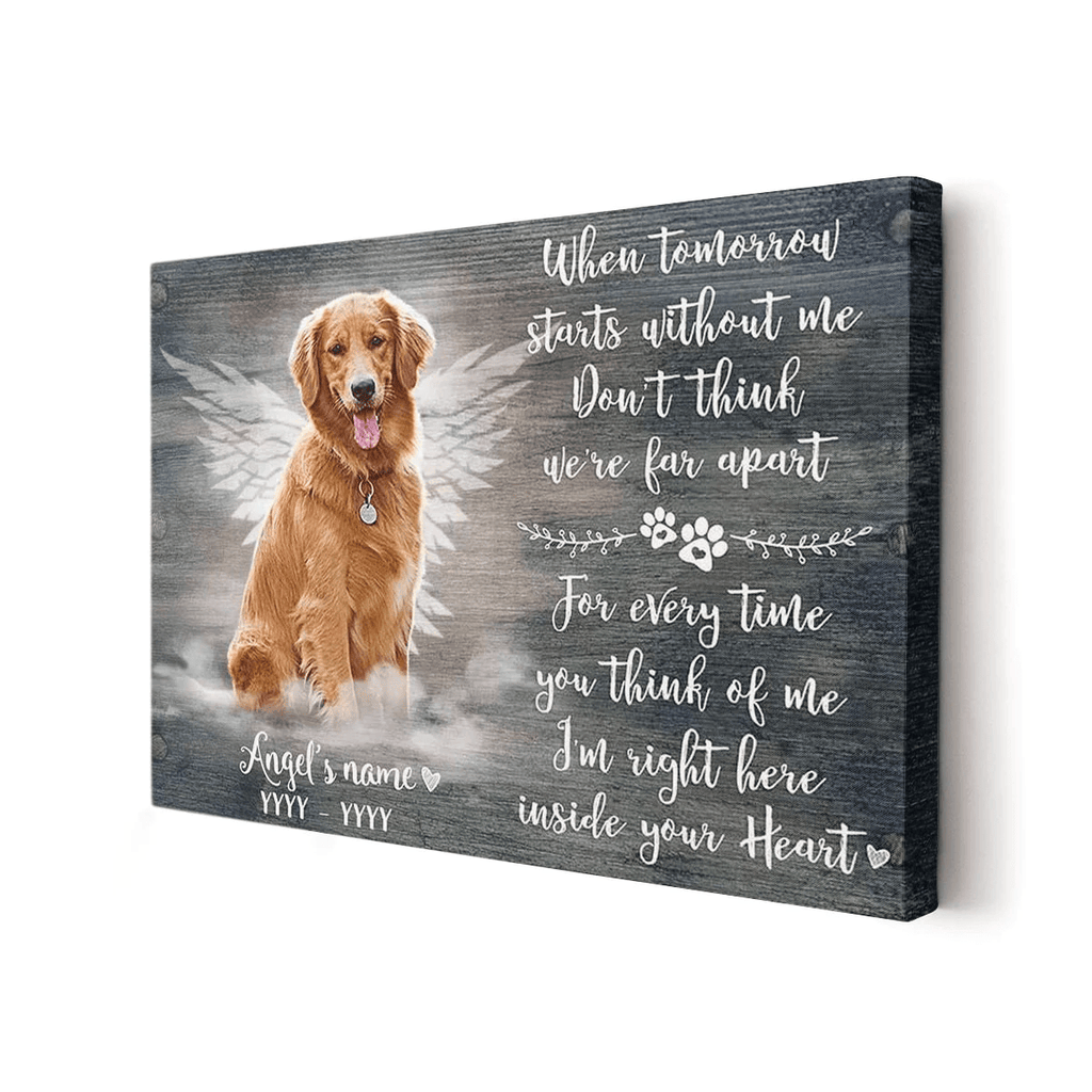 When Tomorrow Starts Without Me Dog Memorial Canvas Wall Art – Pet Memorial Gift
