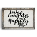 Love Laughter And Happily Ever After Canvas – Wedding Wall Art