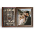 Personalized All Of Me Loves All Of You Photo Canvas – Anniversary