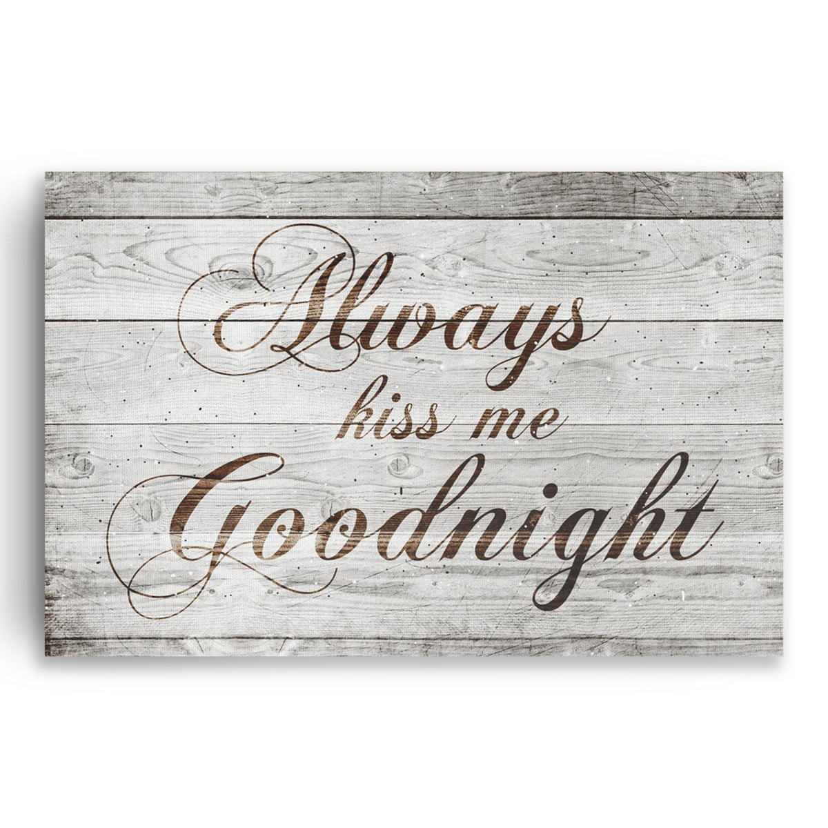 Always Kiss Me Goodnight Canvas Wall Art – Bedroom Decor