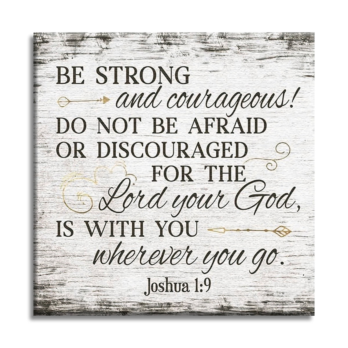 Be Strong And Courageous Joshua 1:9 Canvas – Christian Wall Decor