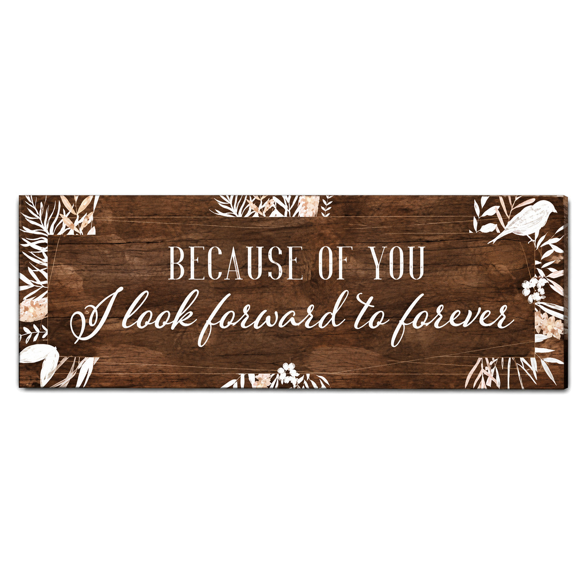 Because Of You I Look Forward To Forever Panoramic Canvas – Couple