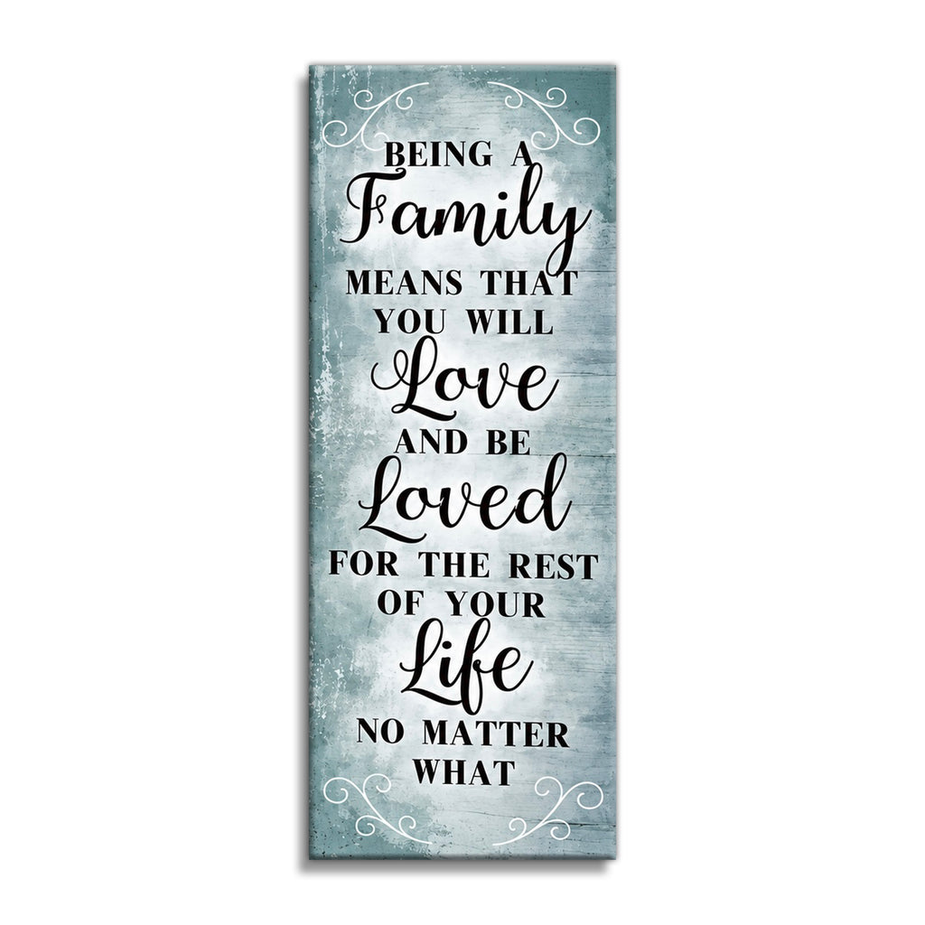 Being A Family Means You Will Love And Be Loved Panoramic Canvas