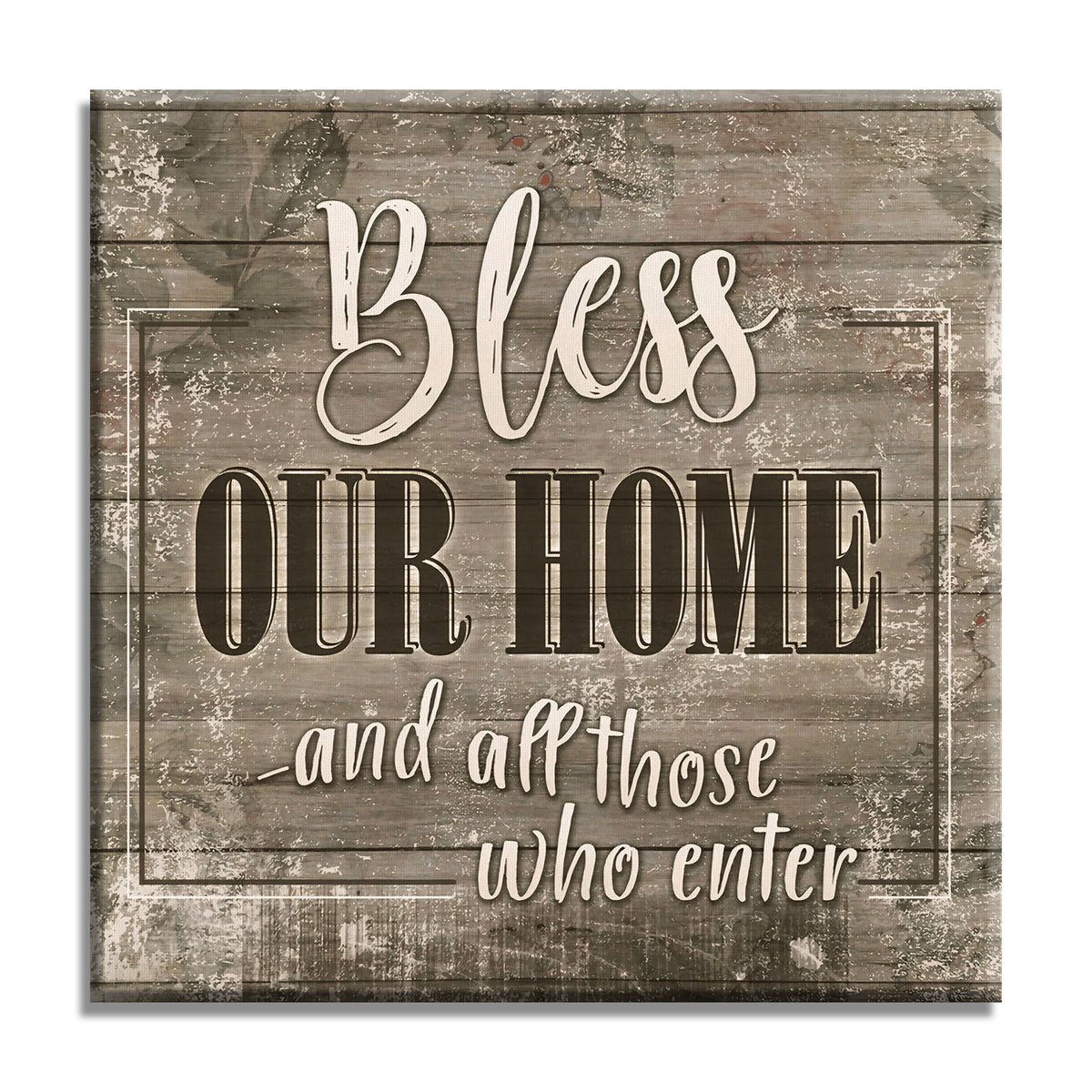 Bless Our Home And All Those Who Enter Canvas – Dark Rustic Decor
