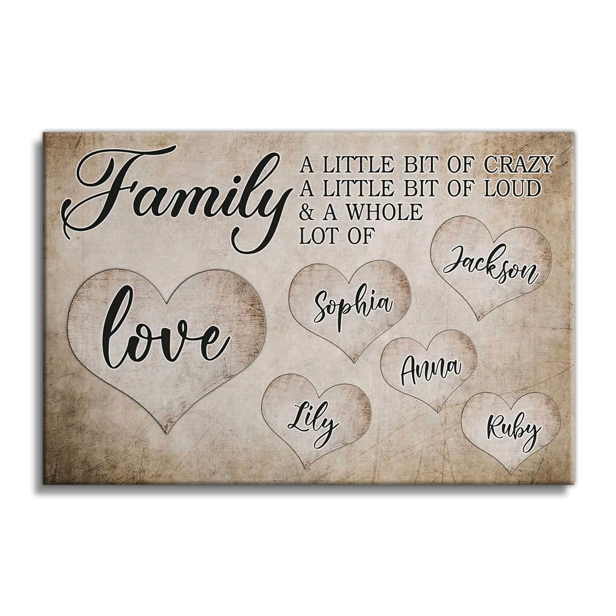 Personalized Family A Little Bit Of Crazy Canvas – Custom Names Gift