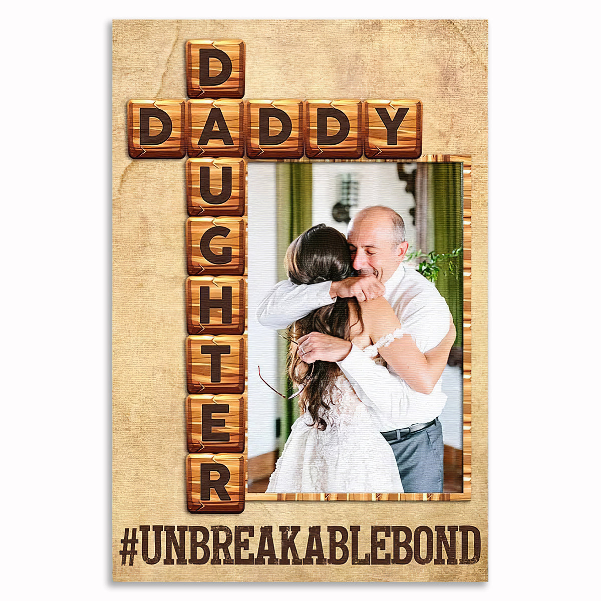 Personalized Daddy And Daughter Unbreakable Bond Canvas – Photo Gift