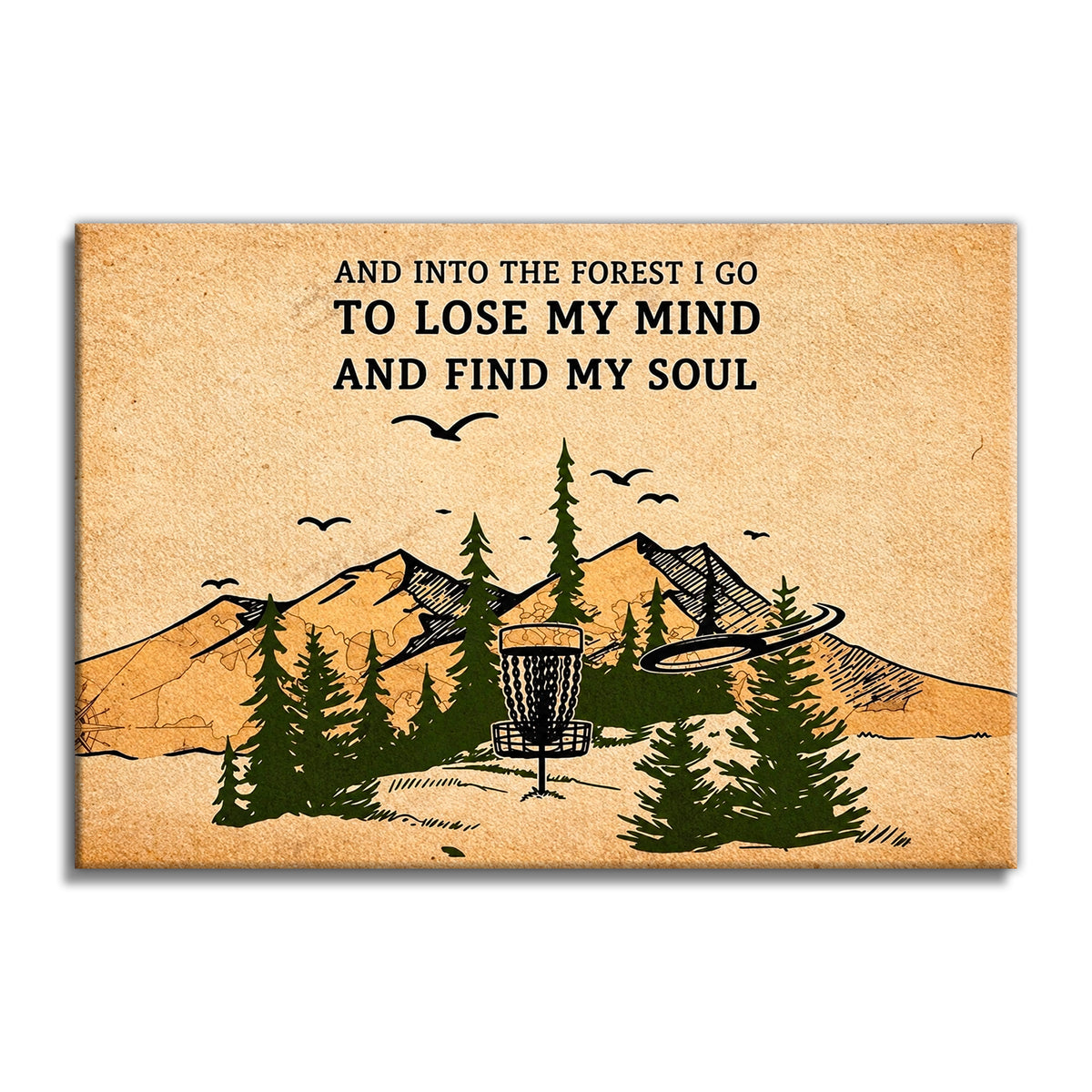 Into The Forest I Go To Find My Soul Canvas – Nature Wall Art