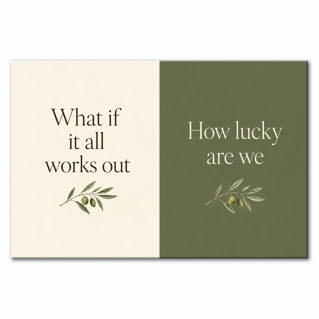 What If It All Works Out Wall Art - main image