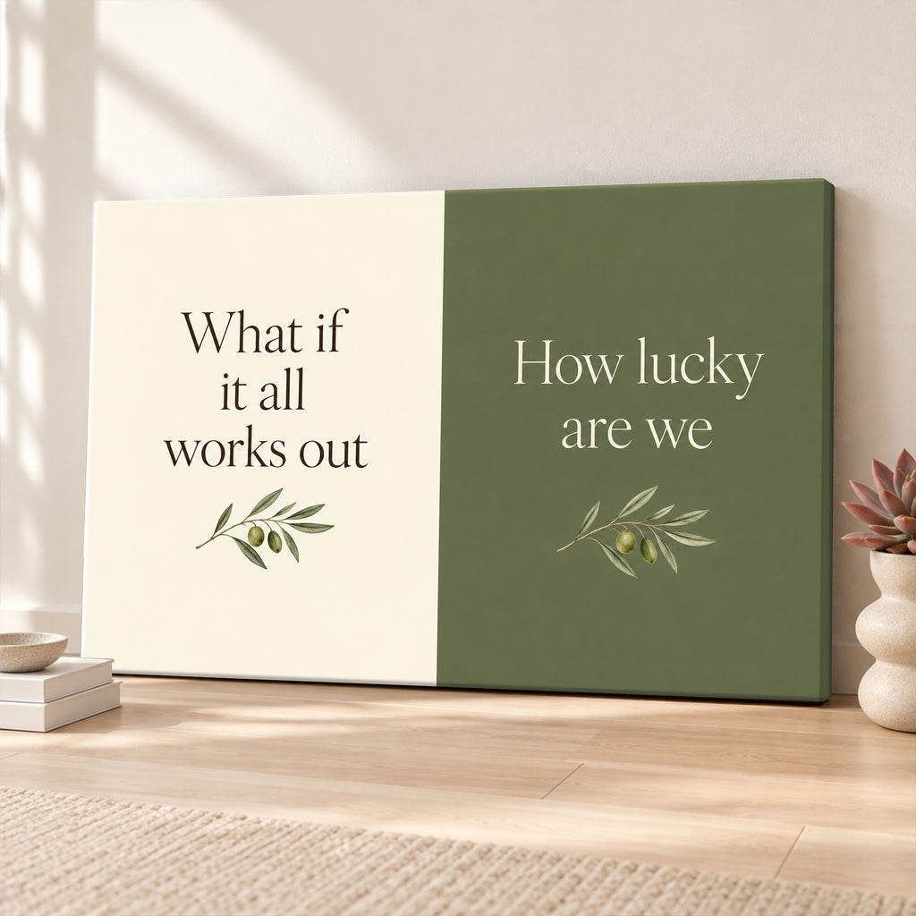 What If It All Works Out Wall Art - room mockup 3
