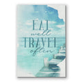 Eat Well Travel Often Canvas Wall Art – Coastal Kitchen Decor