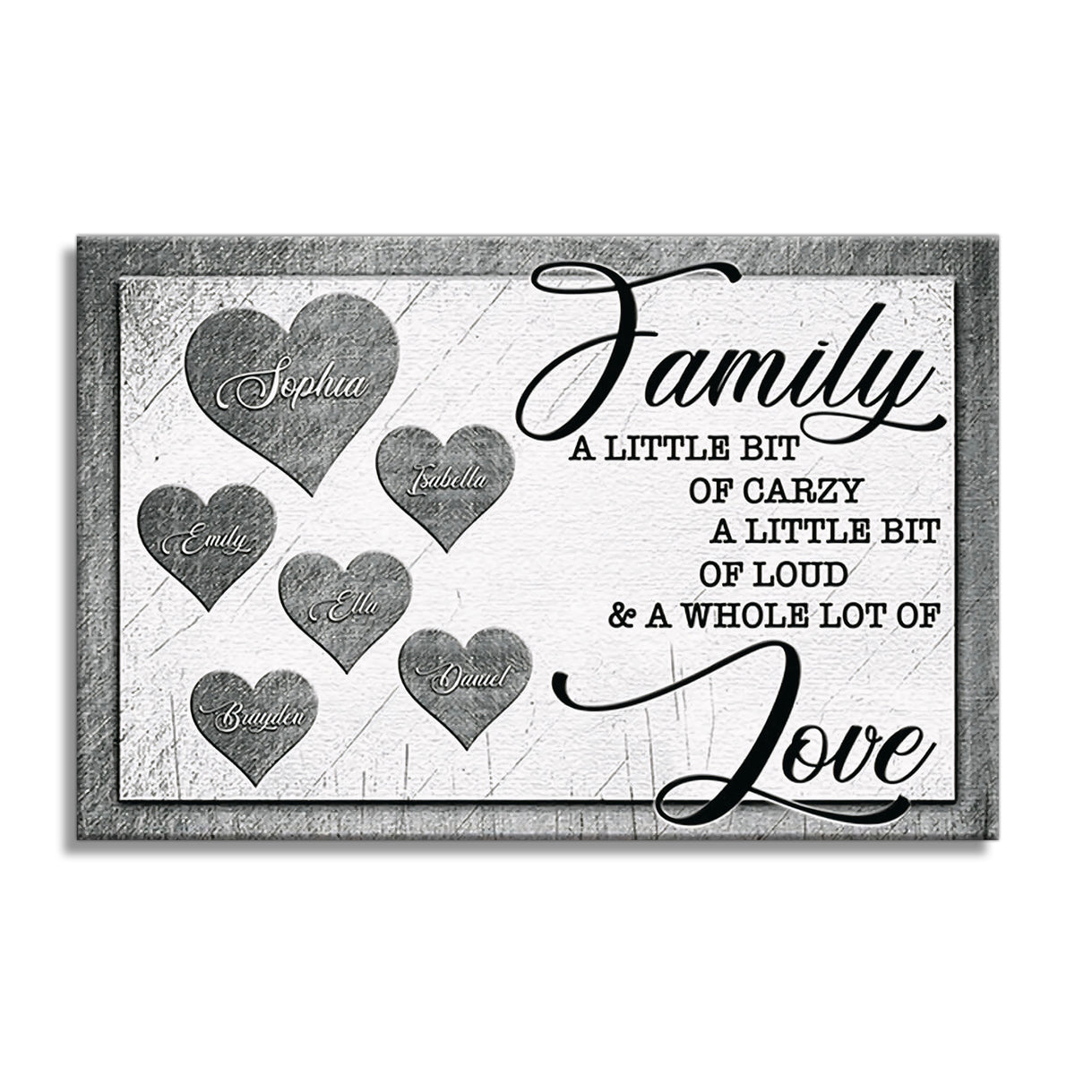 Family A Little Bit Of Crazy Canvas – Grey Hearts Family Wall Art