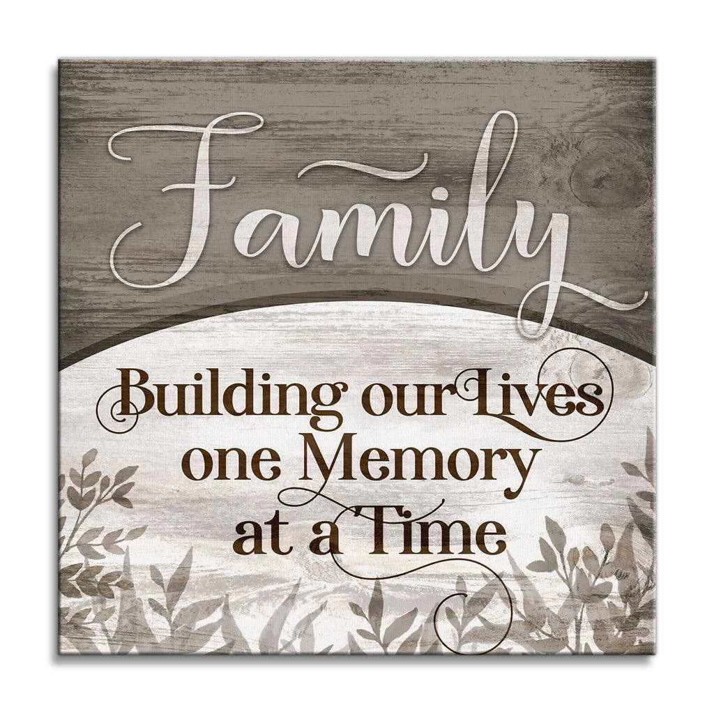 Family Building Our Lives One Memory At A Time Canvas – Home Decor