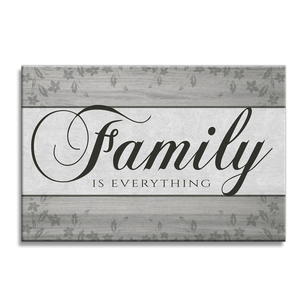 Family Is Everything Canvas Wall Art – Grey Farmhouse Home Decor