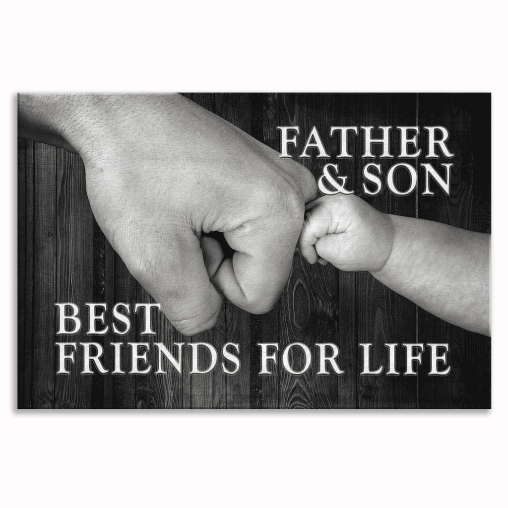 Father And Son Best Friends For Life Canvas – Father's Day Wall Art