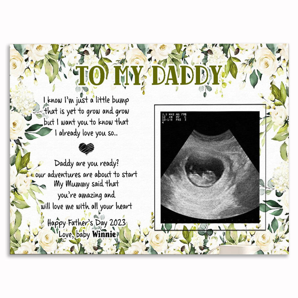Personalized To My Daddy Ultrasound Canvas – First Father's Day Gift