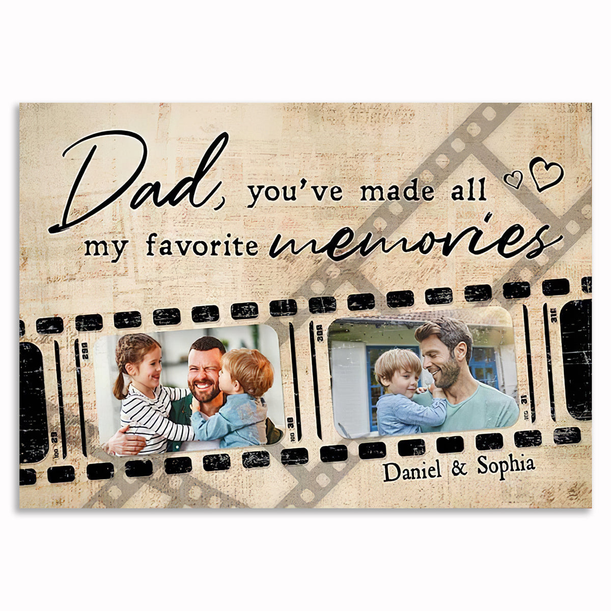 Personalized Dad You Made My Favorite Memories Canvas – Photo