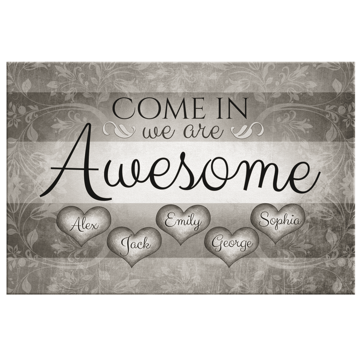 Personalized Come In We Are Awesome Family Canvas Wall Art – Family Home Decor
