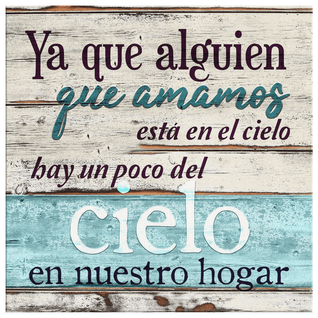 Alguien Que Amamos Esta En El Cielo Canvas Wall Art – Memorial Gift