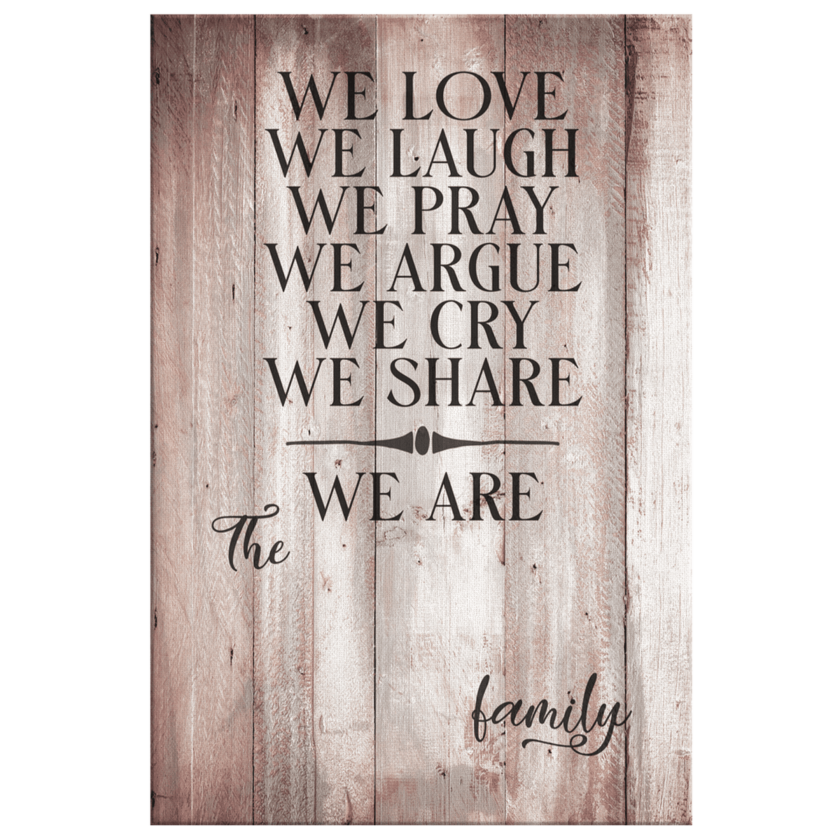 Personalized We Love, We Laugh, We Are Family Canvas Wall Art – Family Home Decor