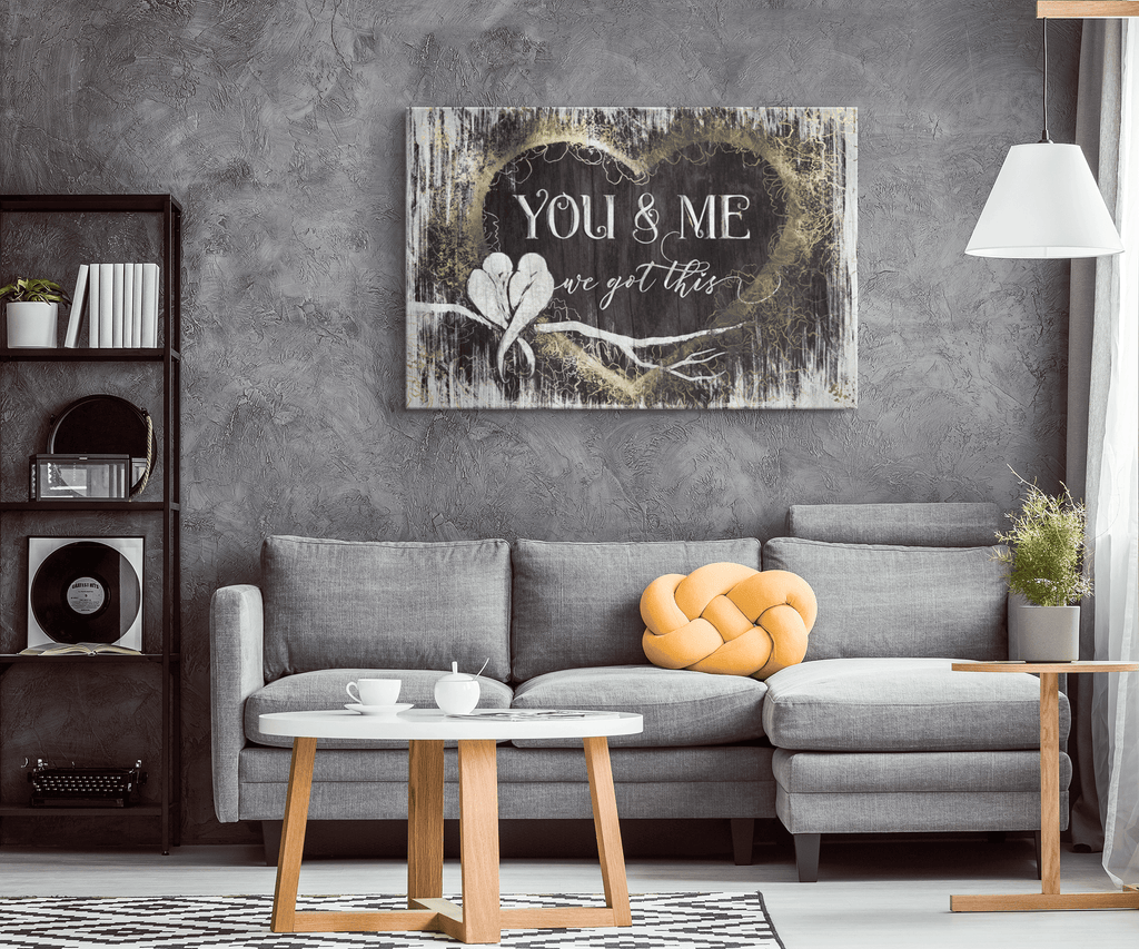 You And Me, We Got This Heart Canvas Wall Art – Couple Gift