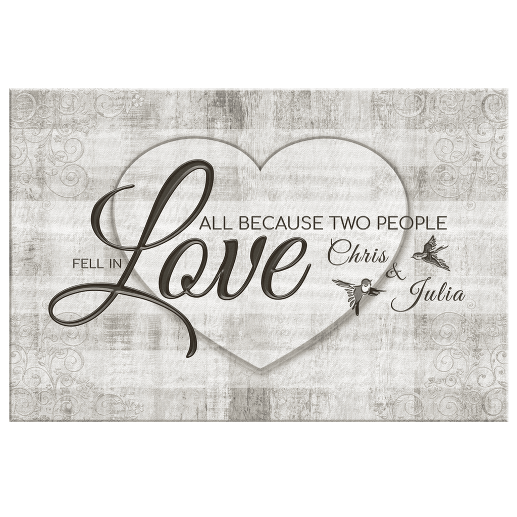 Personalized All Because Two People Fell In Love Heart Wood Canvas Wall Art – Family Home Decor