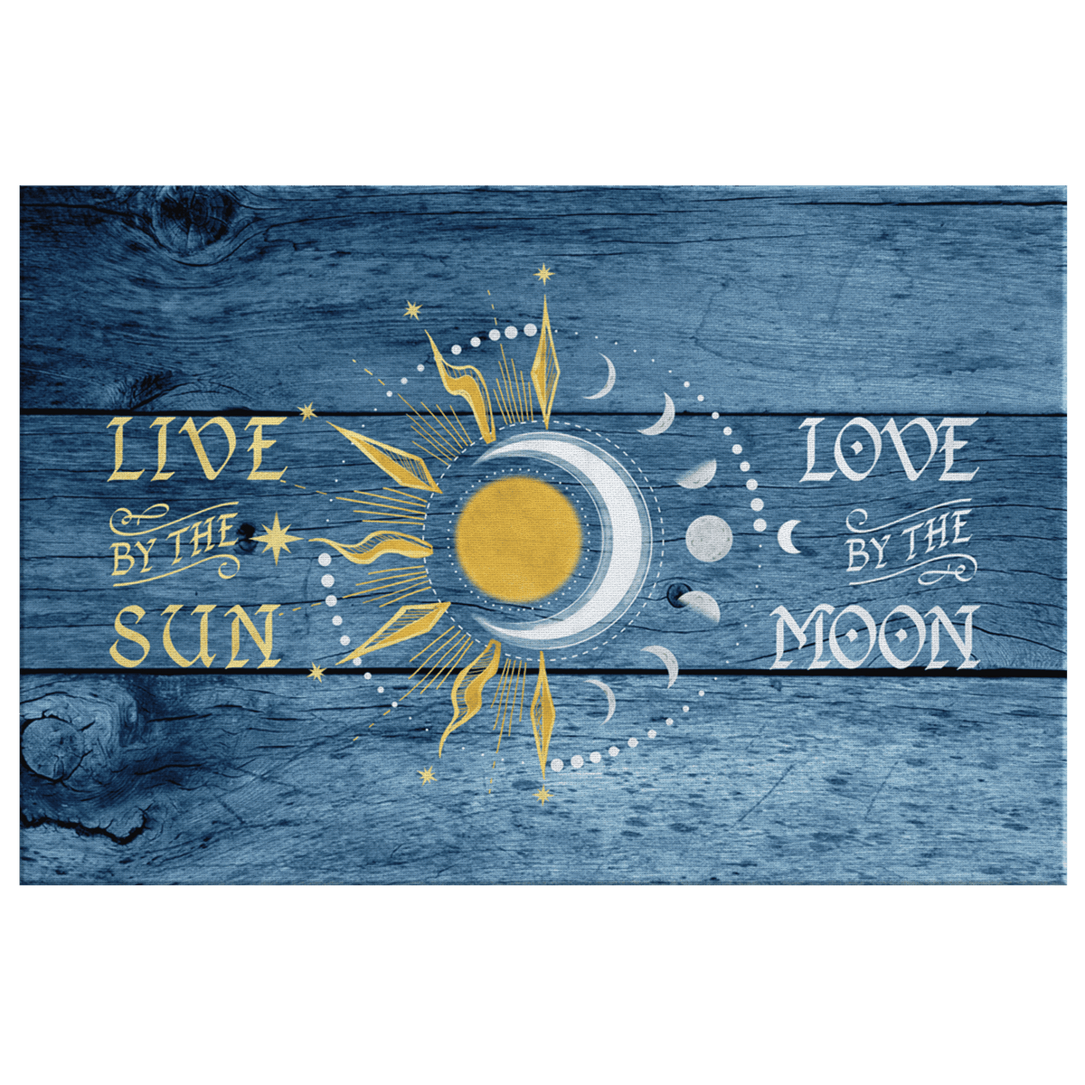 Live By The Sun, Love By The Moon Rustic Canvas Wall Art – Boho Wall Decor