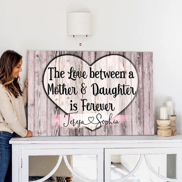 Personalized The Love Between A Mother & Daughter Canvas Wall Art – Gift for Mom