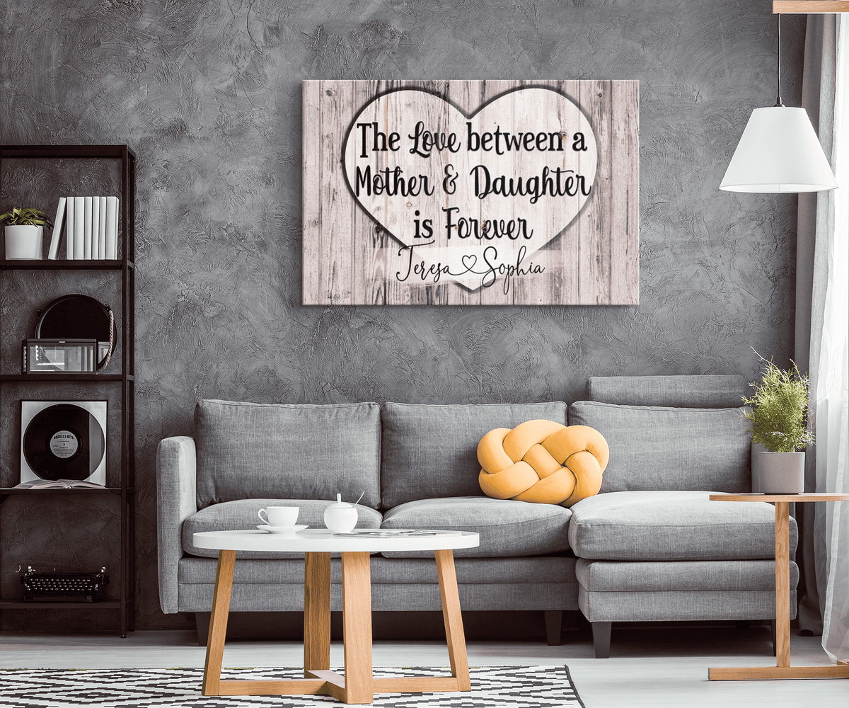 Personalized The Love Between A Mother & Daughter Canvas Wall Art – Gift for Mom